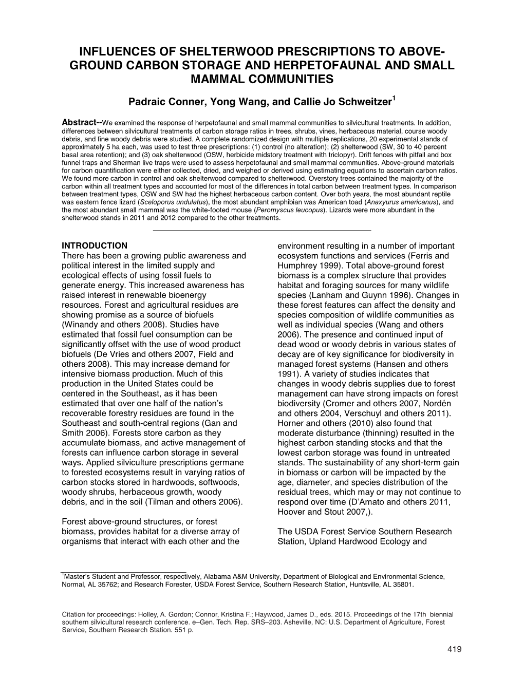 Influences of Shelterwood Prescriptions to Above- Ground Carbon Storage and Herpetofaunal and Small Mammal Communities