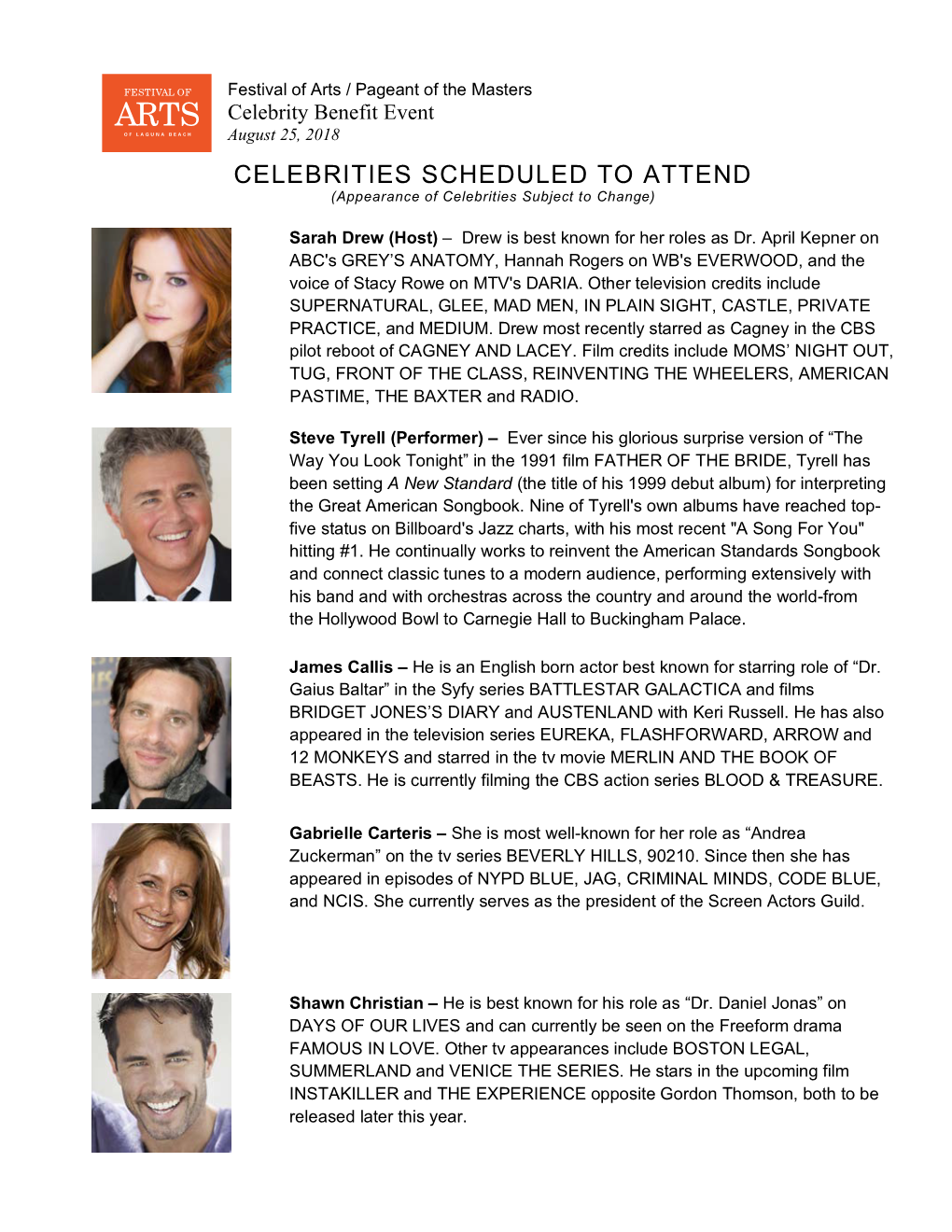 CELEBRITIES SCHEDULED to ATTEND (Appearance of Celebrities Subject to Change)