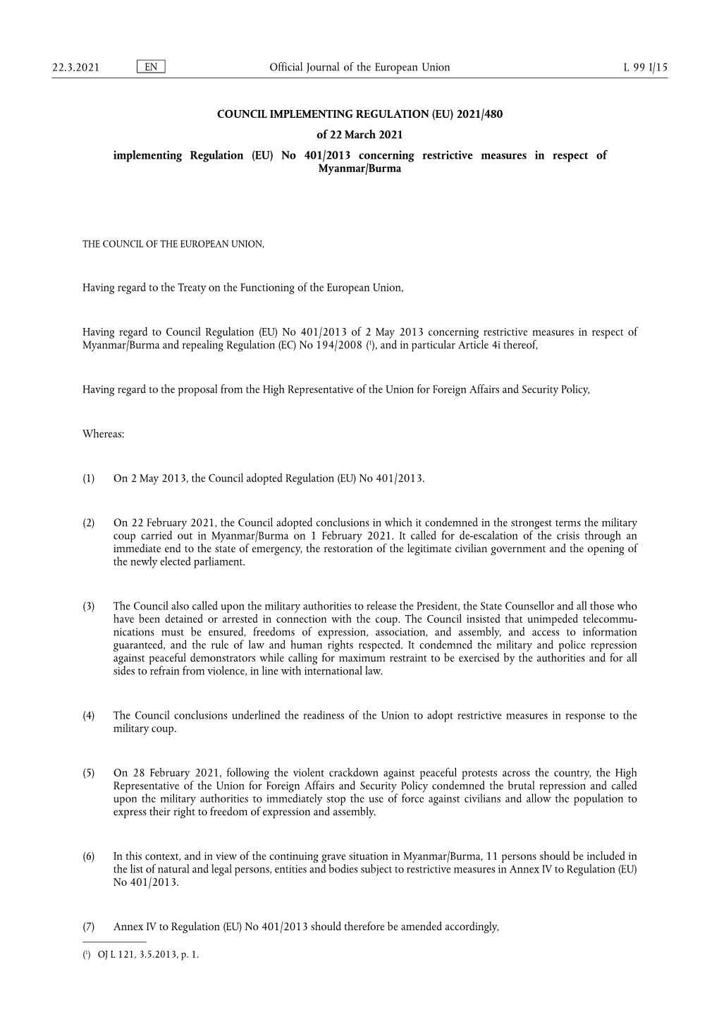 2021/480 of 22 March 2021 Implementing Regulation (EU) No 401/2013 Concerning Restrictive Measures in Respect of Myanmar/Burma