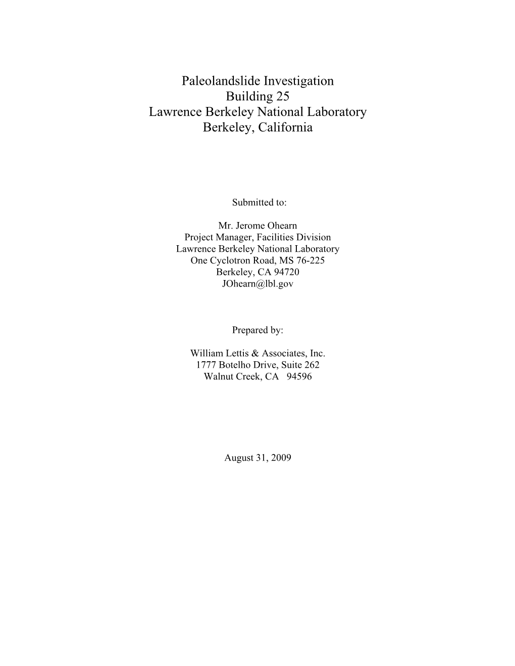 Paleolandslide Investigation Building 25 Lawrence Berkeley National Laboratory Berkeley, California