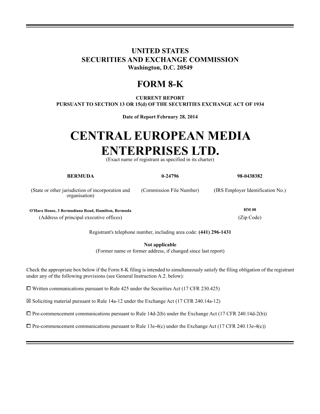 CENTRAL EUROPEAN MEDIA ENTERPRISES LTD. (Exact Name of Registrant As Specified in Its Charter)