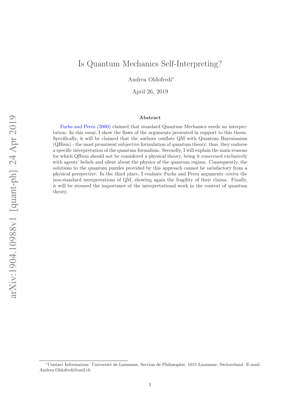 Is Quantum Mechanics Self-Interpreting?