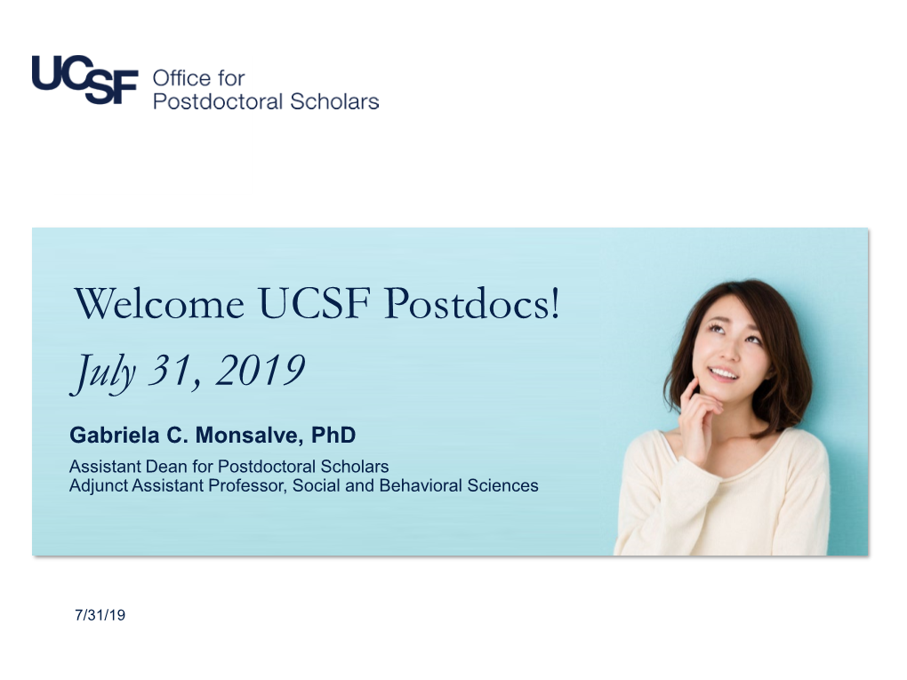 UCSF Postdocs! July 31, 2019