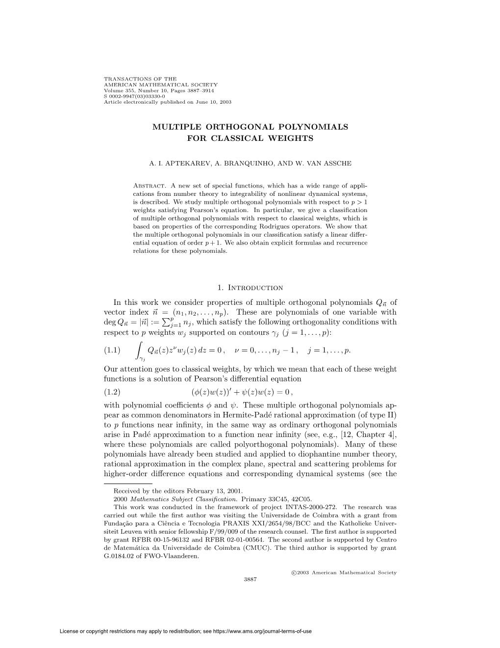 MULTIPLE ORTHOGONAL POLYNOMIALS for CLASSICAL WEIGHTS 1. Introduction in This Work We Consider Properties of Multiple Orthogonal