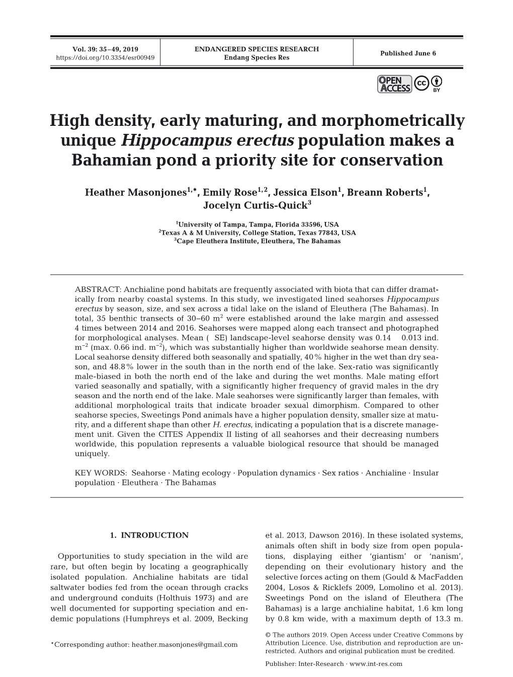 High Density, Early Maturing, and Morphometrically Unique Hippocampus Erectus Population Makes a Bahamian Pond a Priority Site for Conservation