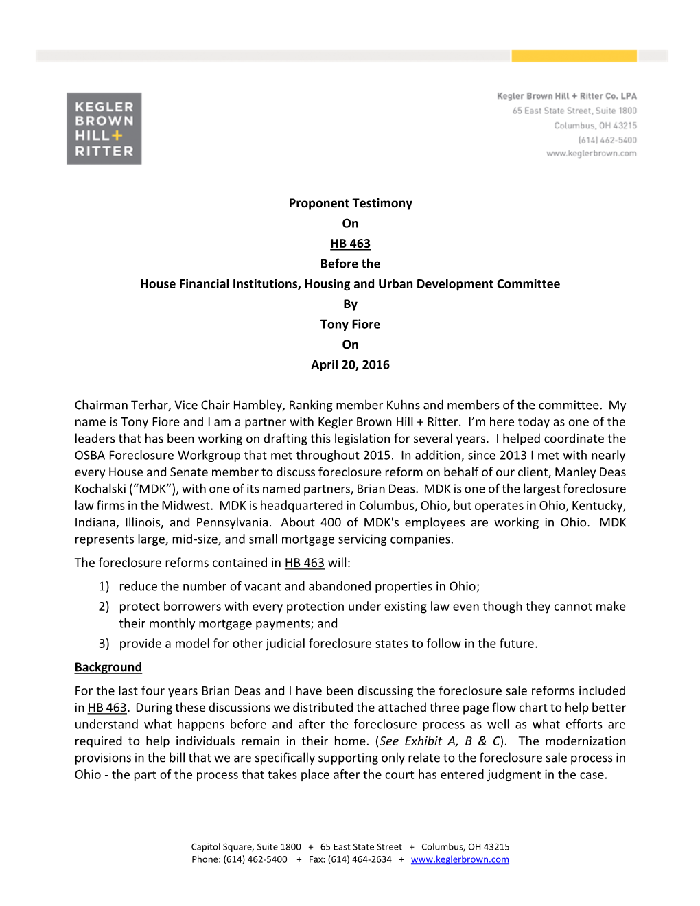 Proponent Testimony on HB 463 Before the House Financial Institutions, Housing and Urban Development Committee by Tony Fiore on April 20, 2016