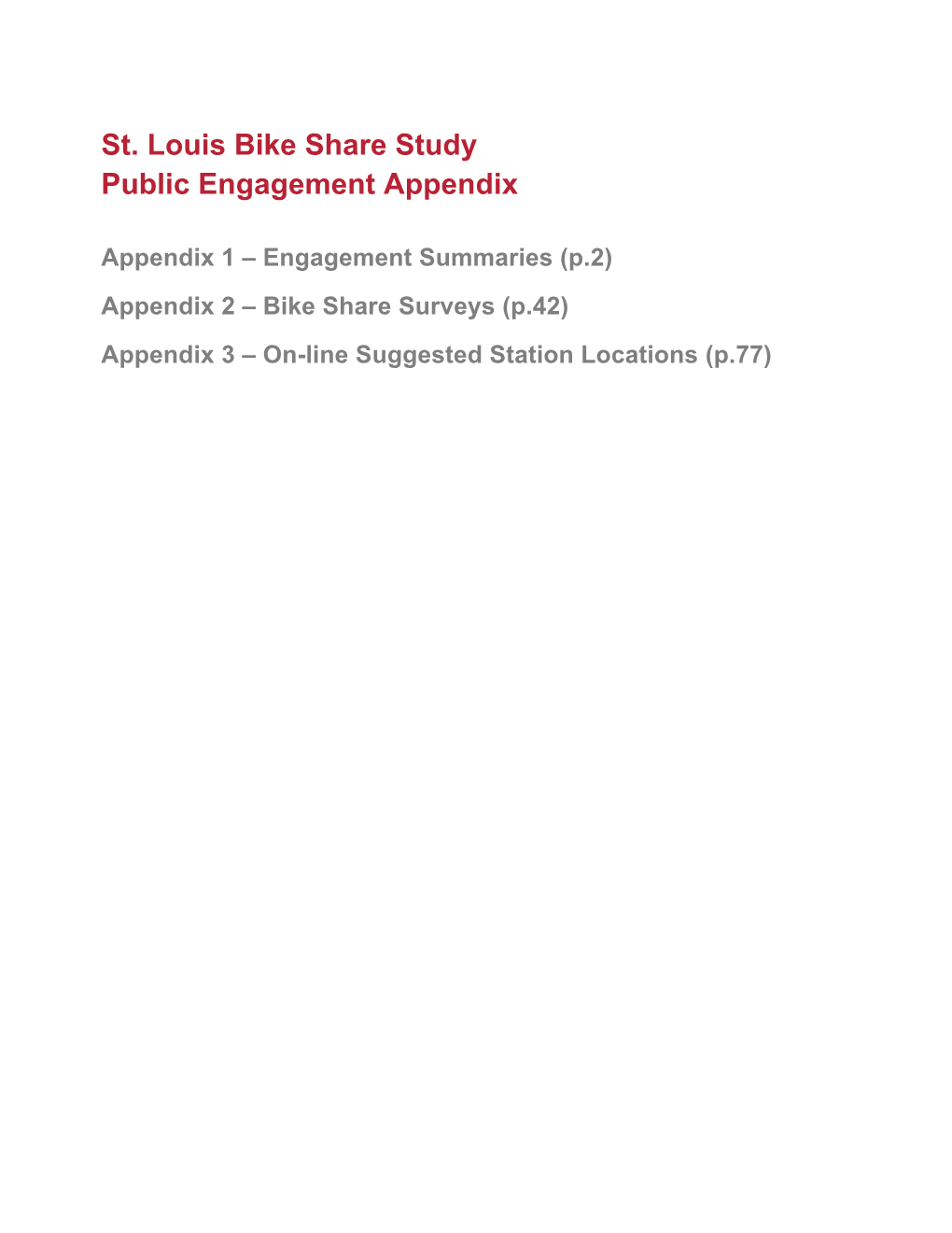 Bike Share Feasibility Study Public Engagement Appendix