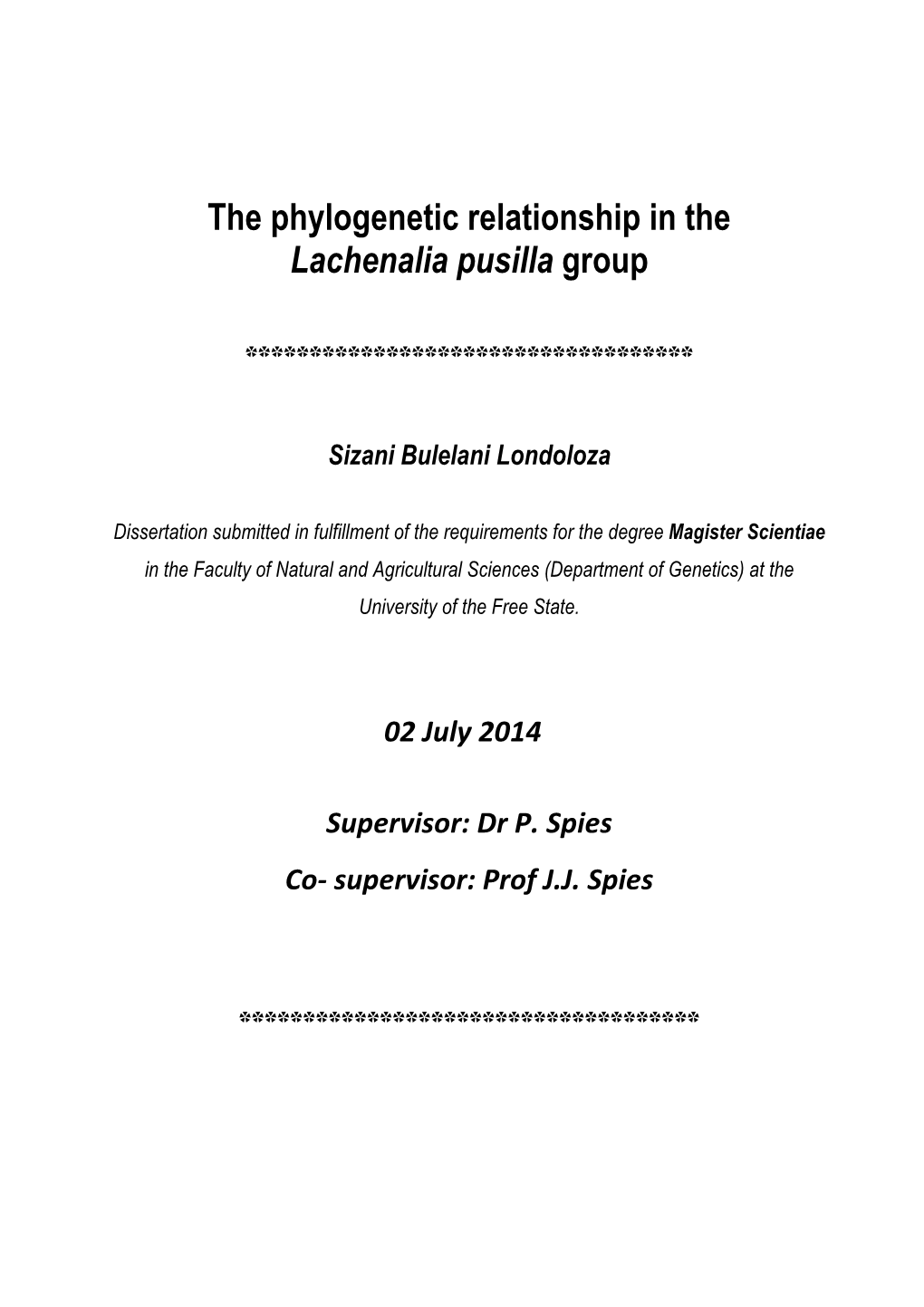 The Phylogenetic Relationship in the Lachenalia Pusilla Group