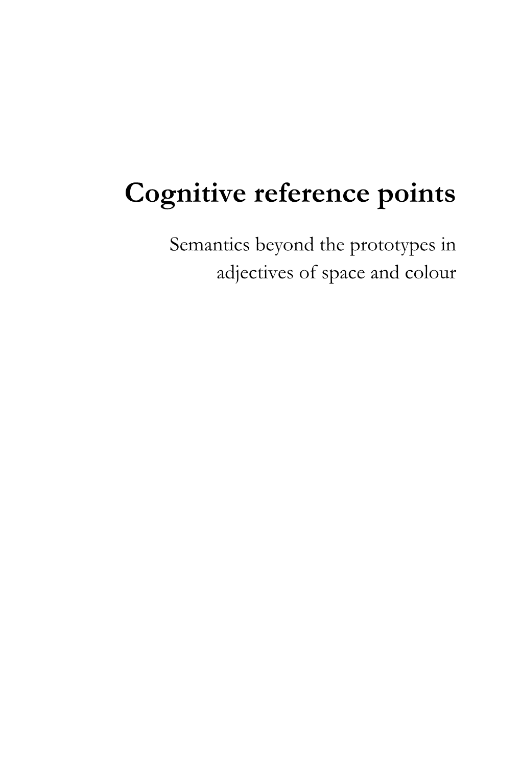Cognitive Reference Points