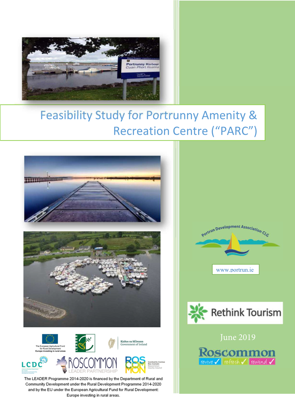 Feasibility Study for Portrunny Amenity & Recreation Centre (“PARC”)