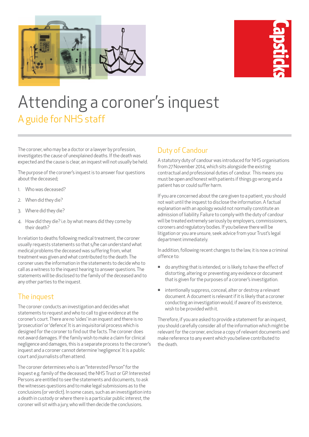 Attending a Coroner's Inquest