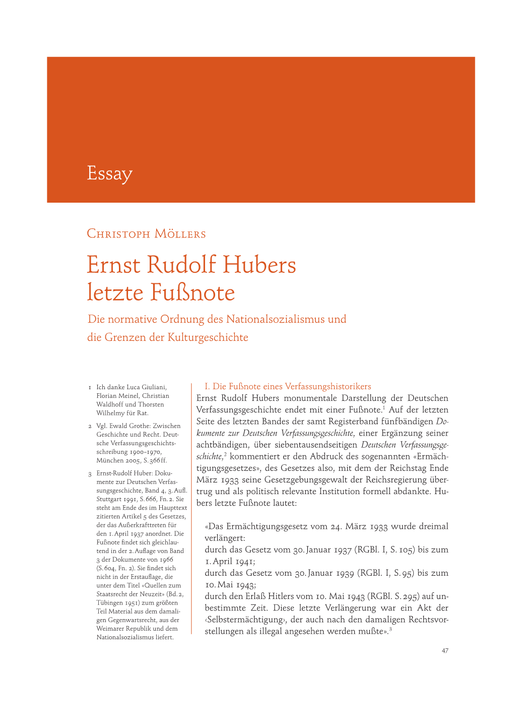 Ernst Rudolf Hubers Letzte Fußnote Die Normative Ordnung Des Nationalsozialismus Und Die Grenzen Der Kulturgeschichte