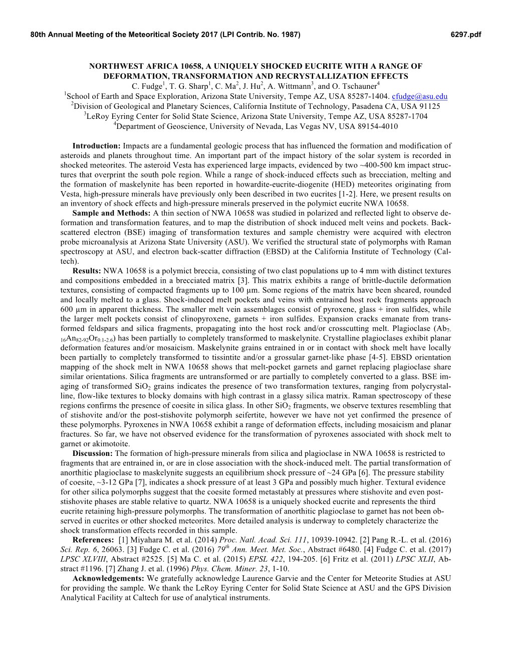 Northwest Africa 10658, a Uniquely Shocked Eucrite with a Range of Deformation, Transformation and Recrystallization Effects C