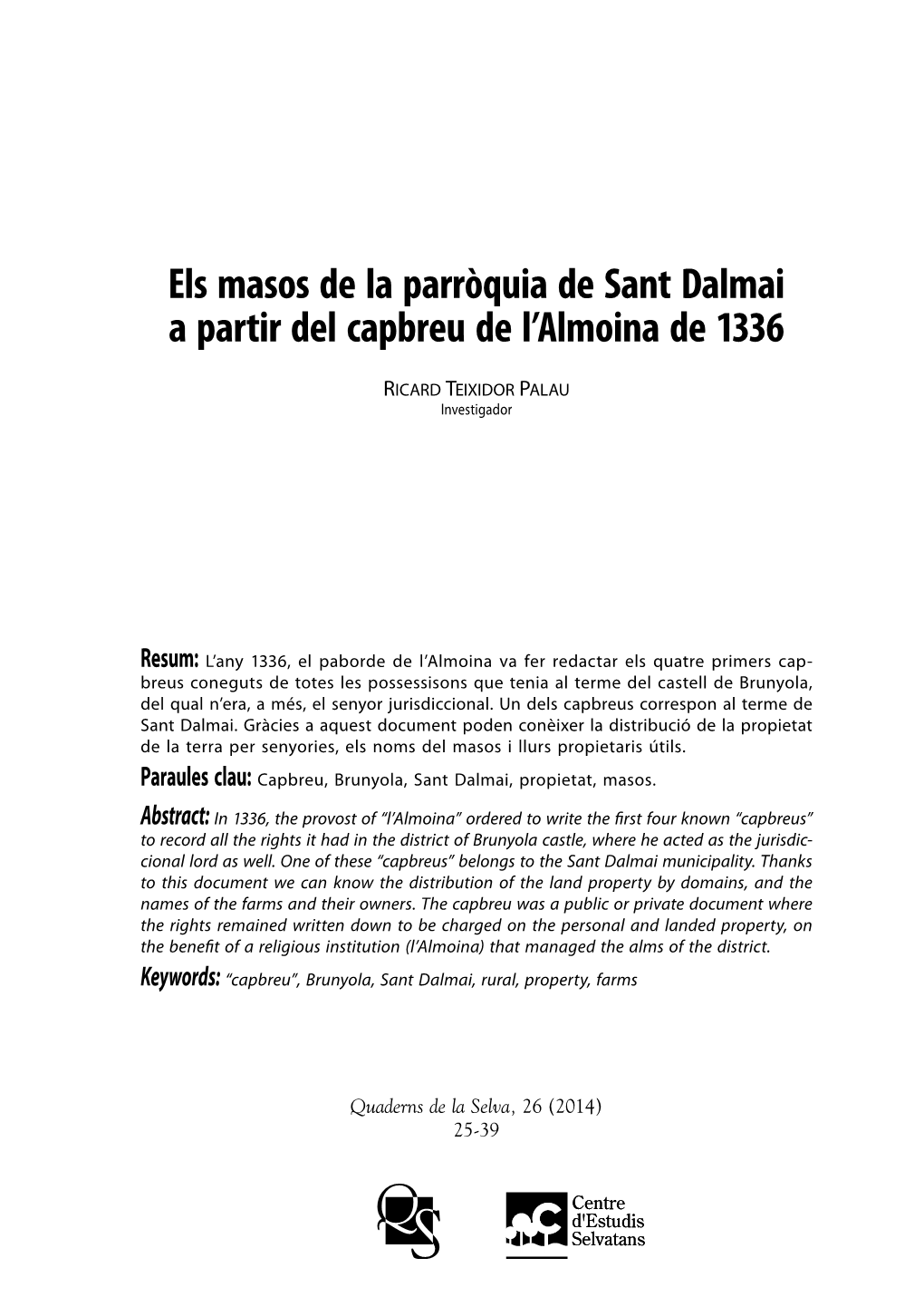 Els Masos De La Parròquia De Sant Dalmai a Partir Del Capbreu De L’Almoina De 1336