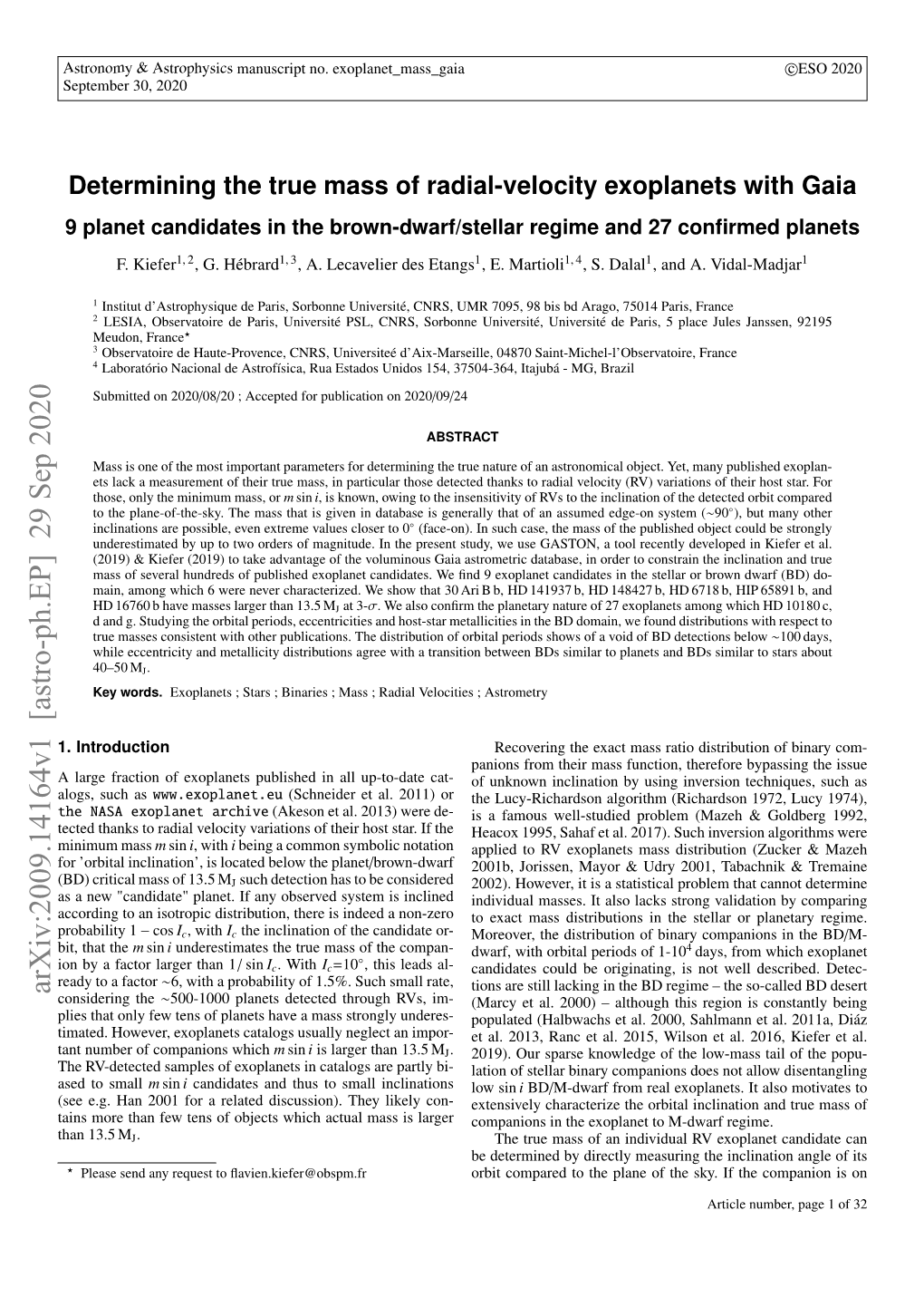 Determining the True Mass of Radial-Velocity Exoplanets with Gaia 9 Planet Candidates in the Brown-Dwarf/Stellar Regime and 27 Conﬁrmed Planets