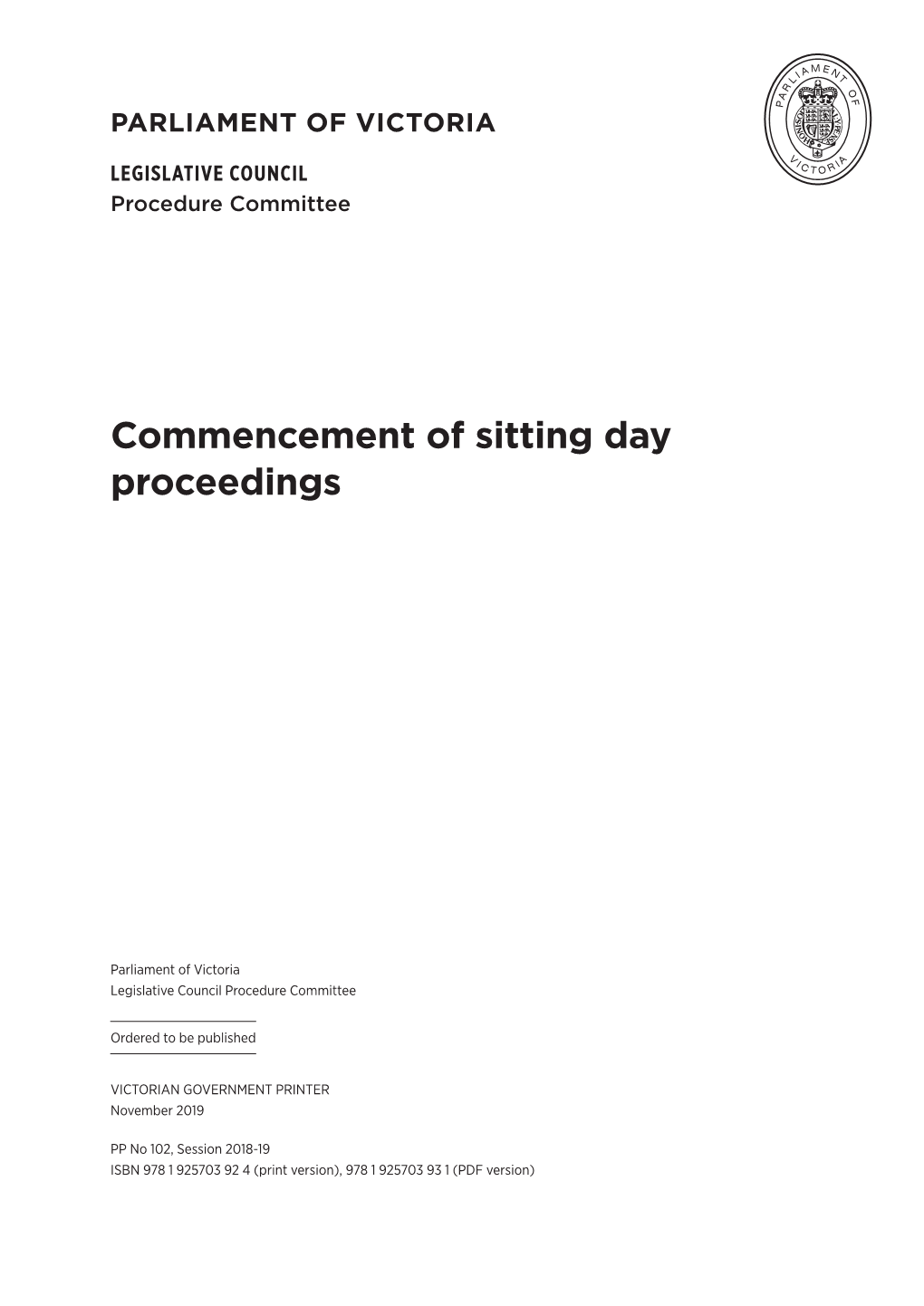 LCPC 59 01 Commencement of Sitting Day Proceedings