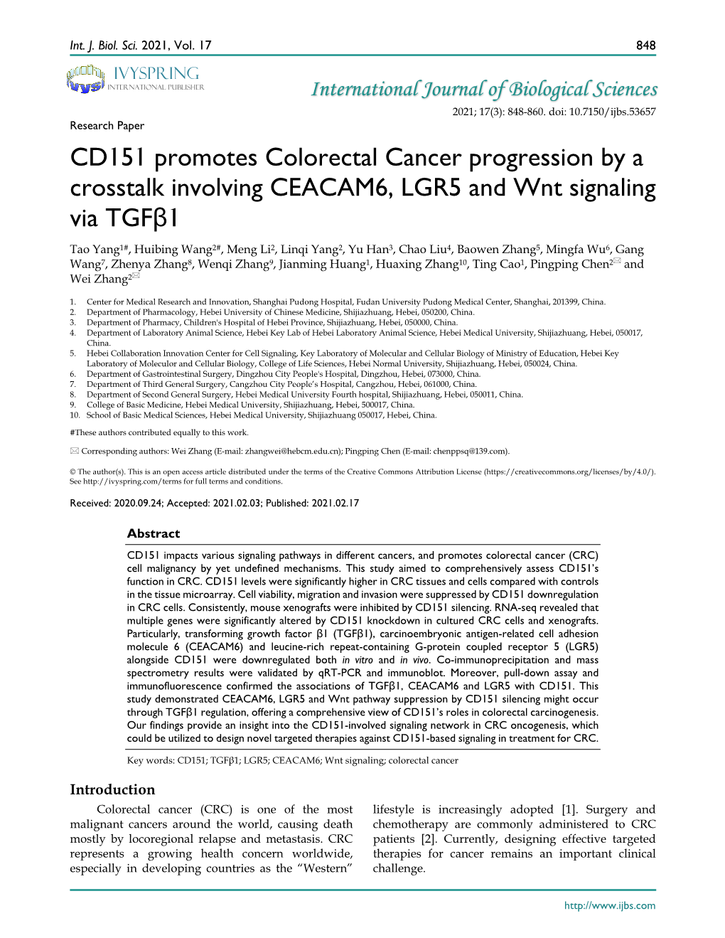 CD151 Promotes Colorectal Cancer Progression by a Crosstalk Involving CEACAM6, LGR5 and Wnt Signaling Via Tgfβ1