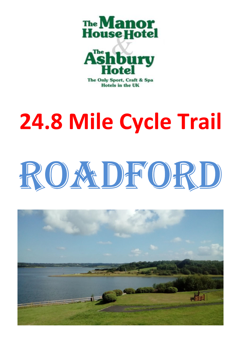 24.8 Mile Cycle Trail ROADFORD