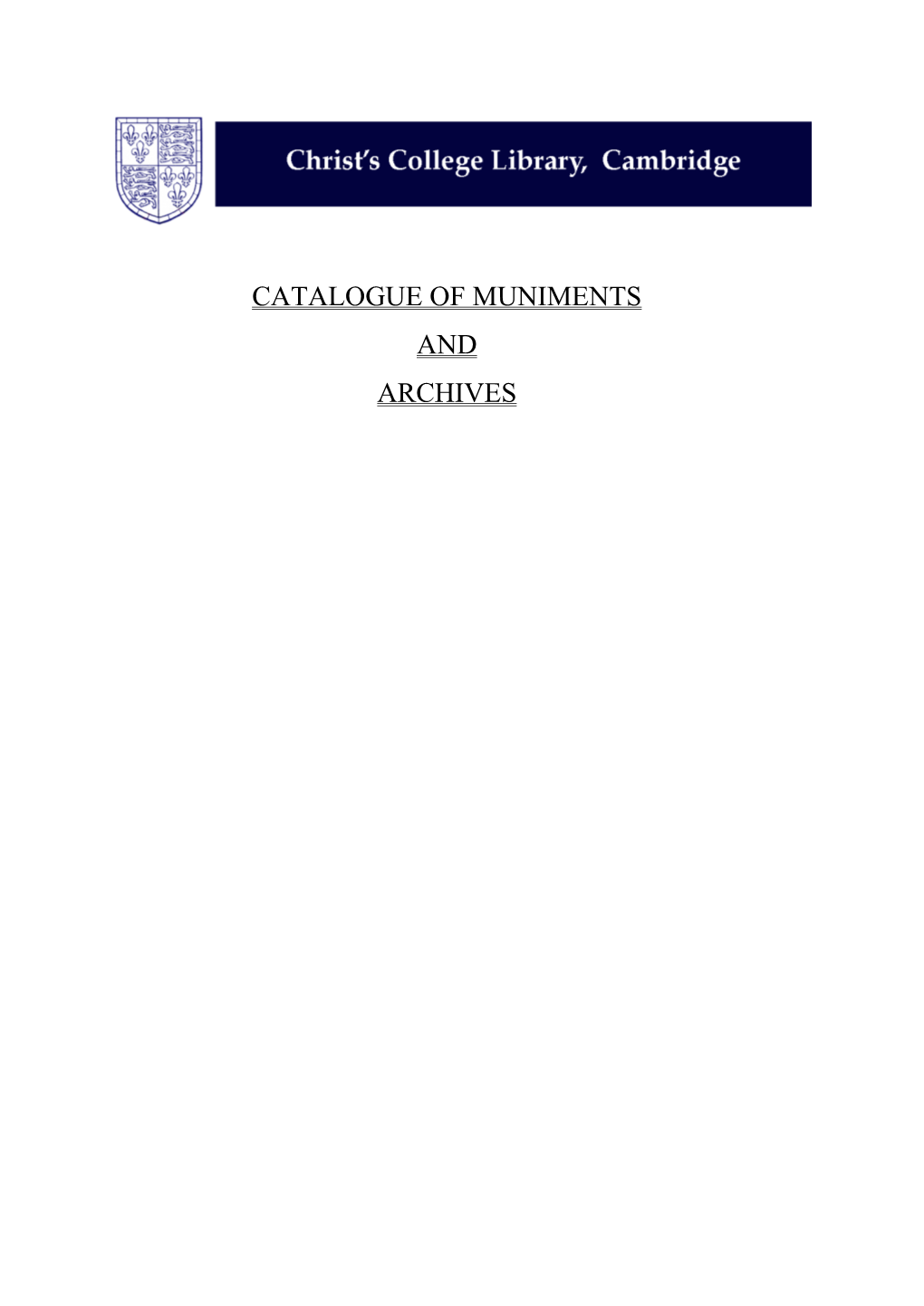 Catalogue of Muniments and Archives