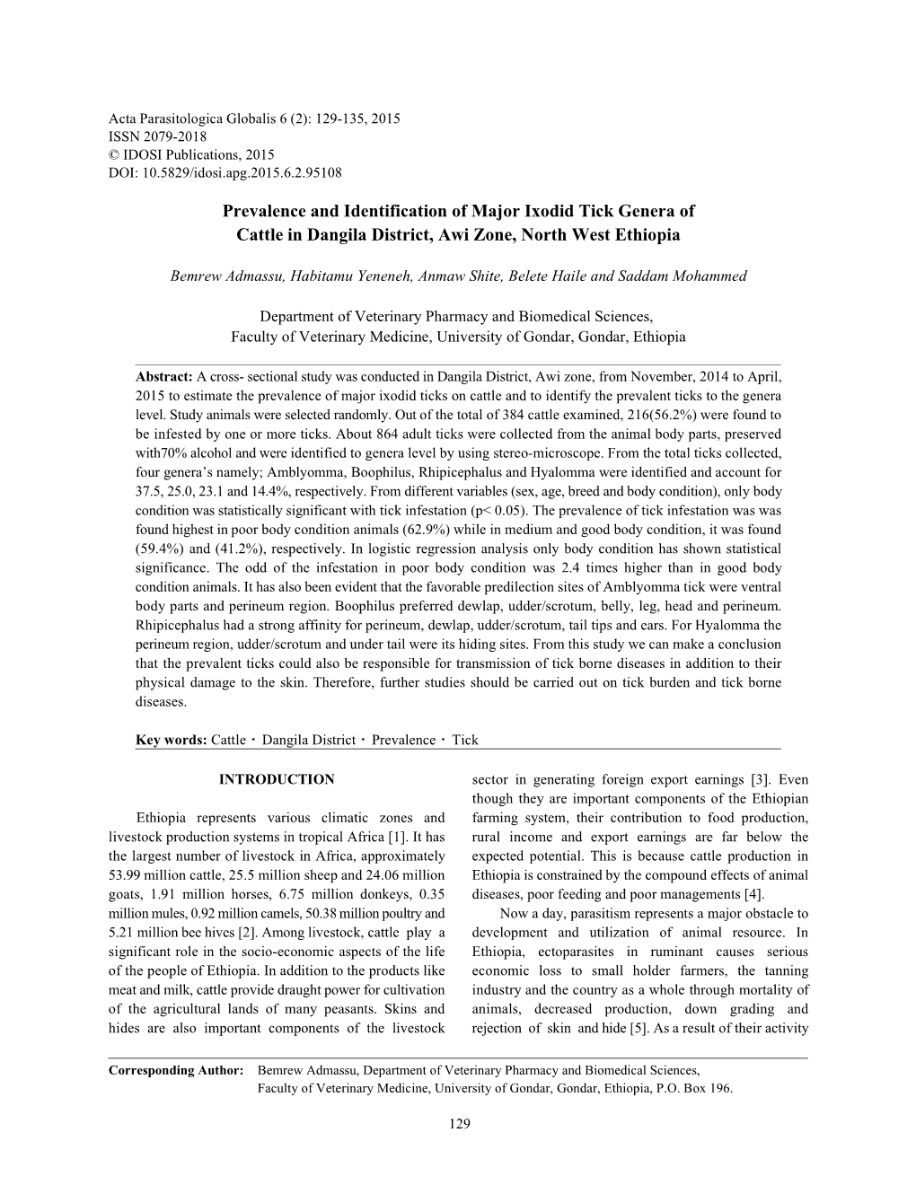 Prevalence and Identification of Major Ixodid Tick Genera of Cattle in Dangila District, Awi Zone, North West Ethiopia