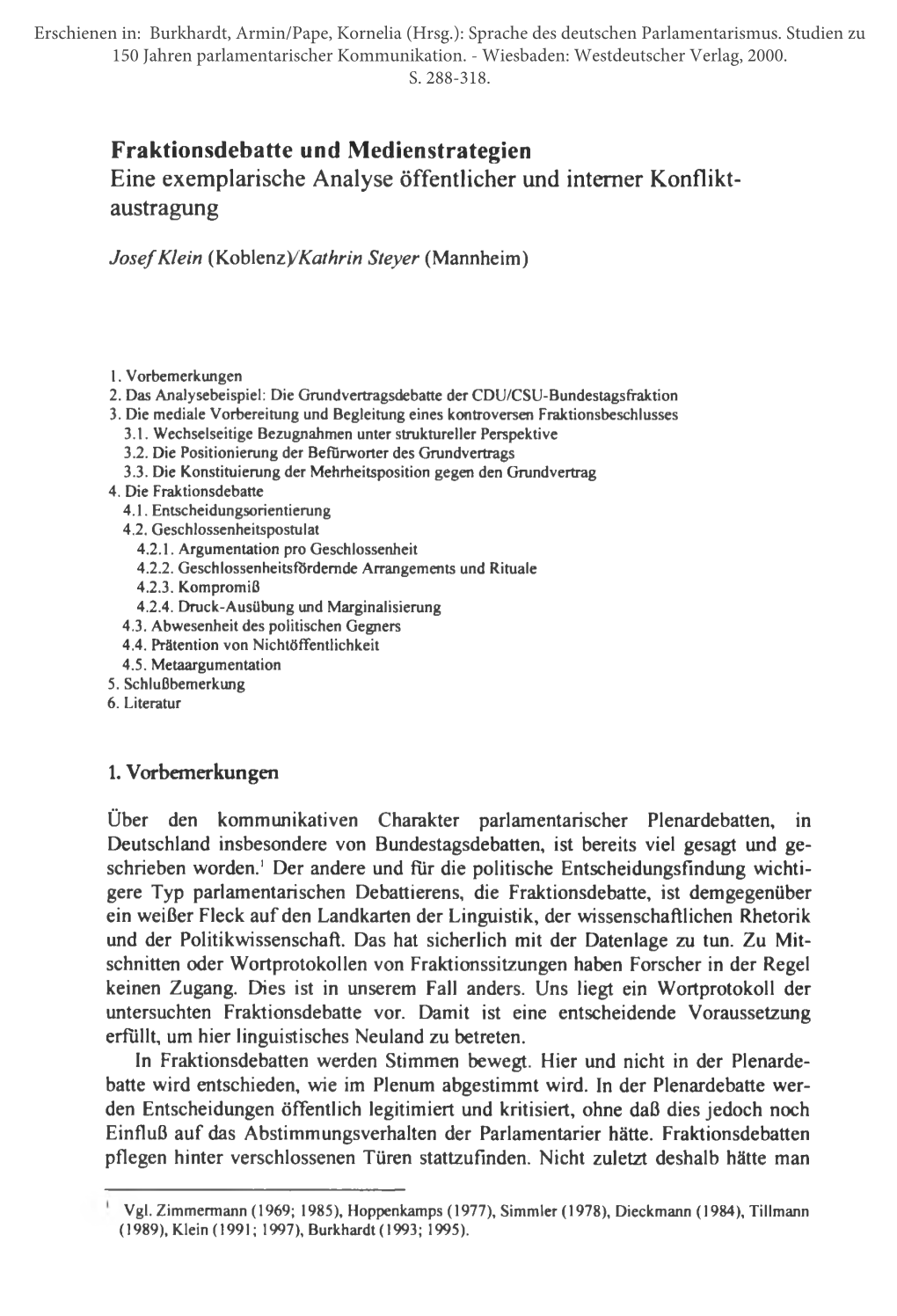 Fraktionsdebatte Und Medienstrategien Eine Exemplarische Analyse Öffentlicher Und Interner Konflikt- Austragung