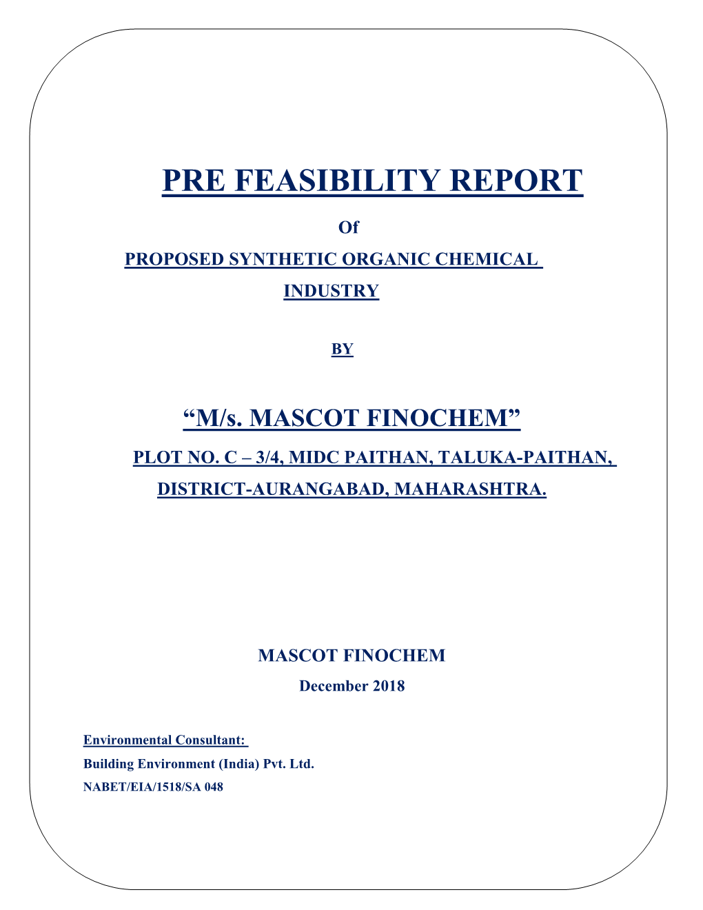 Pre Feasibility Report