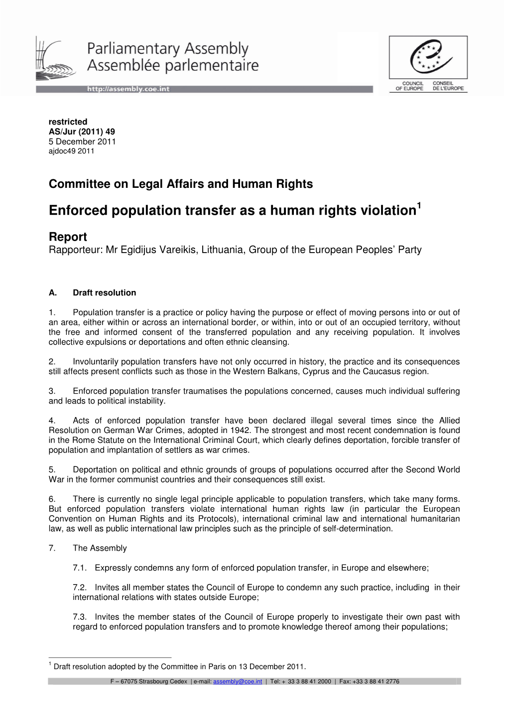 Enforced Population Transfer As a Human Rights Violation 1