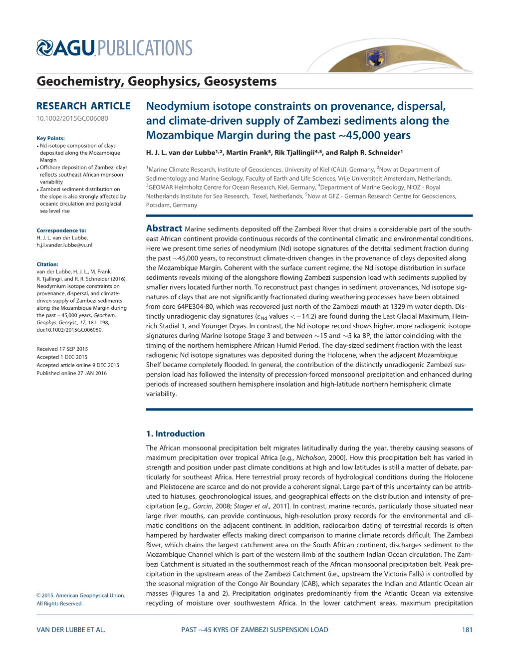 Neodymium Isotope Constraints on Provenance, Dispersal, and Climate‐Driven Supply of Zambezi Sediments Along the Mozam