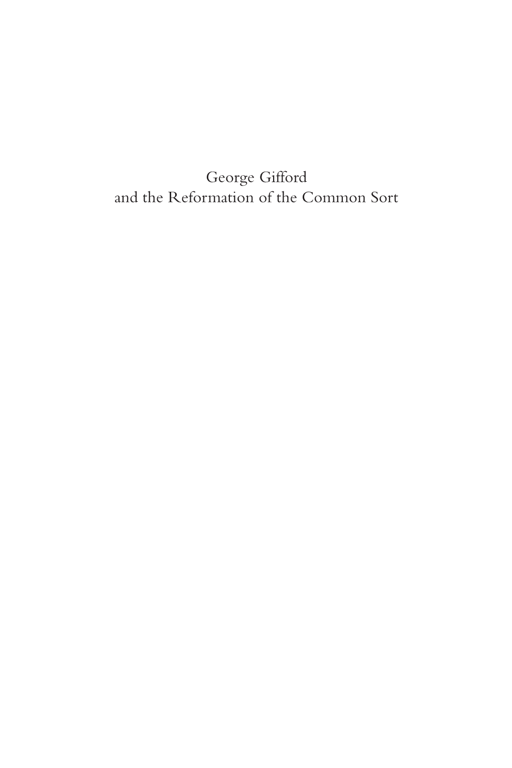 George Gifford and the Reformation of the Common Sort