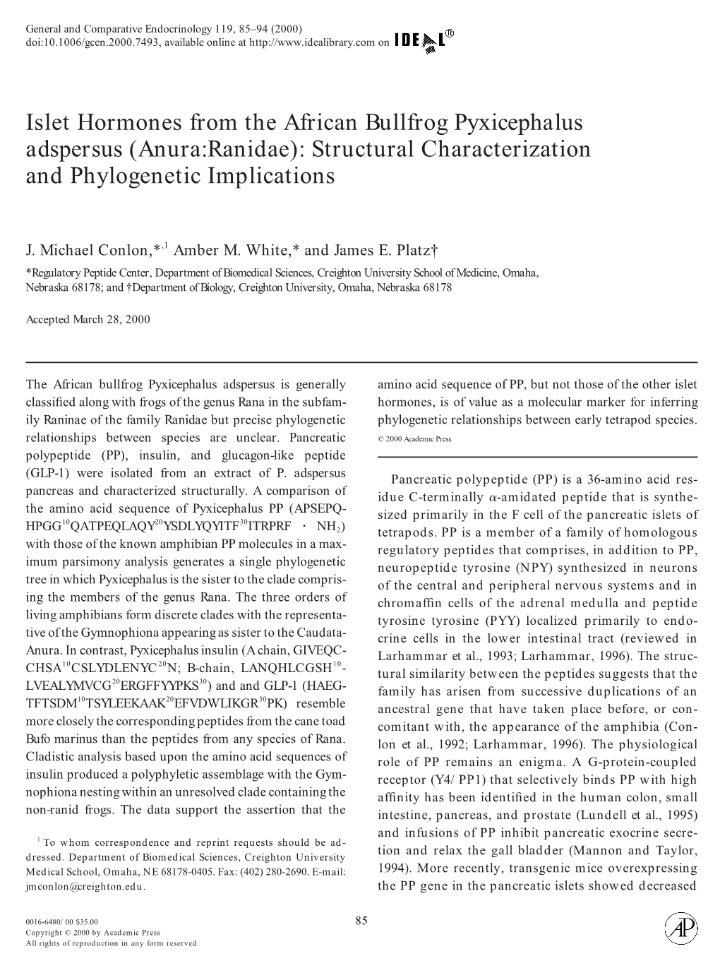 Islet Hormones from the African Bullfrog Pyxicephalus Adspersus (Anura:Ranidae): Structural Characterization and Phylogenetic Implications