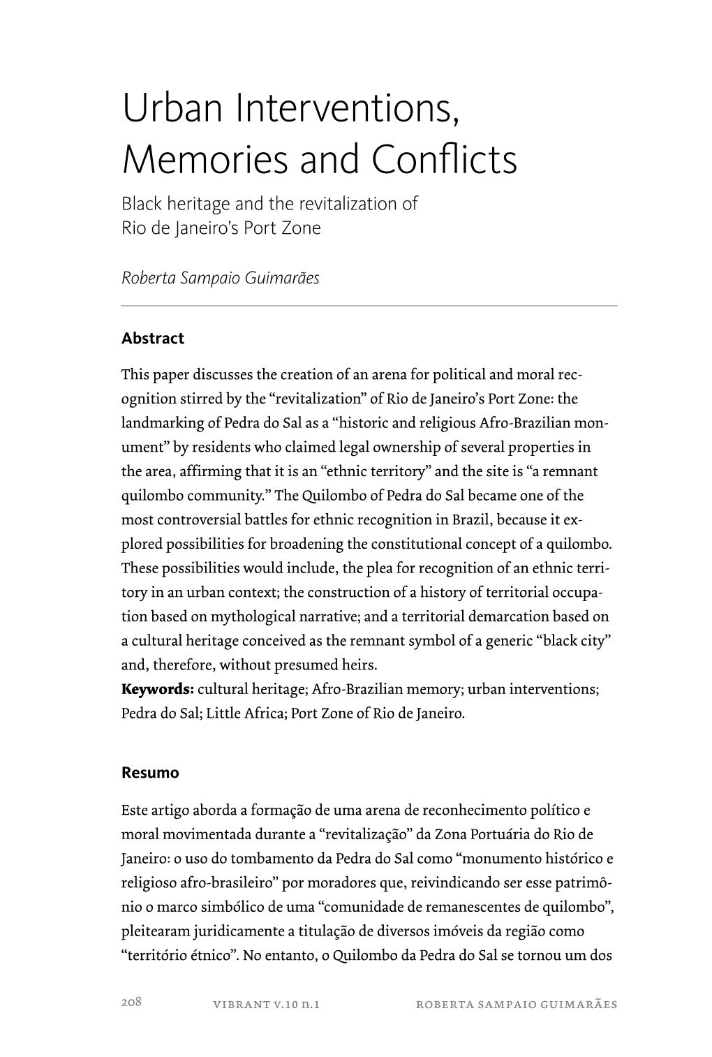 Urban Interventions, Memories and Conflicts Black Heritage and the Revitalization of Rio De Janeiro’S Port Zone