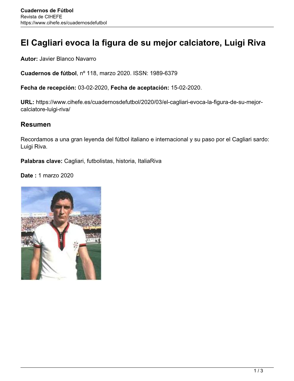 El Cagliari Evoca La Figura De Su Mejor Calciatore, Luigi Riva