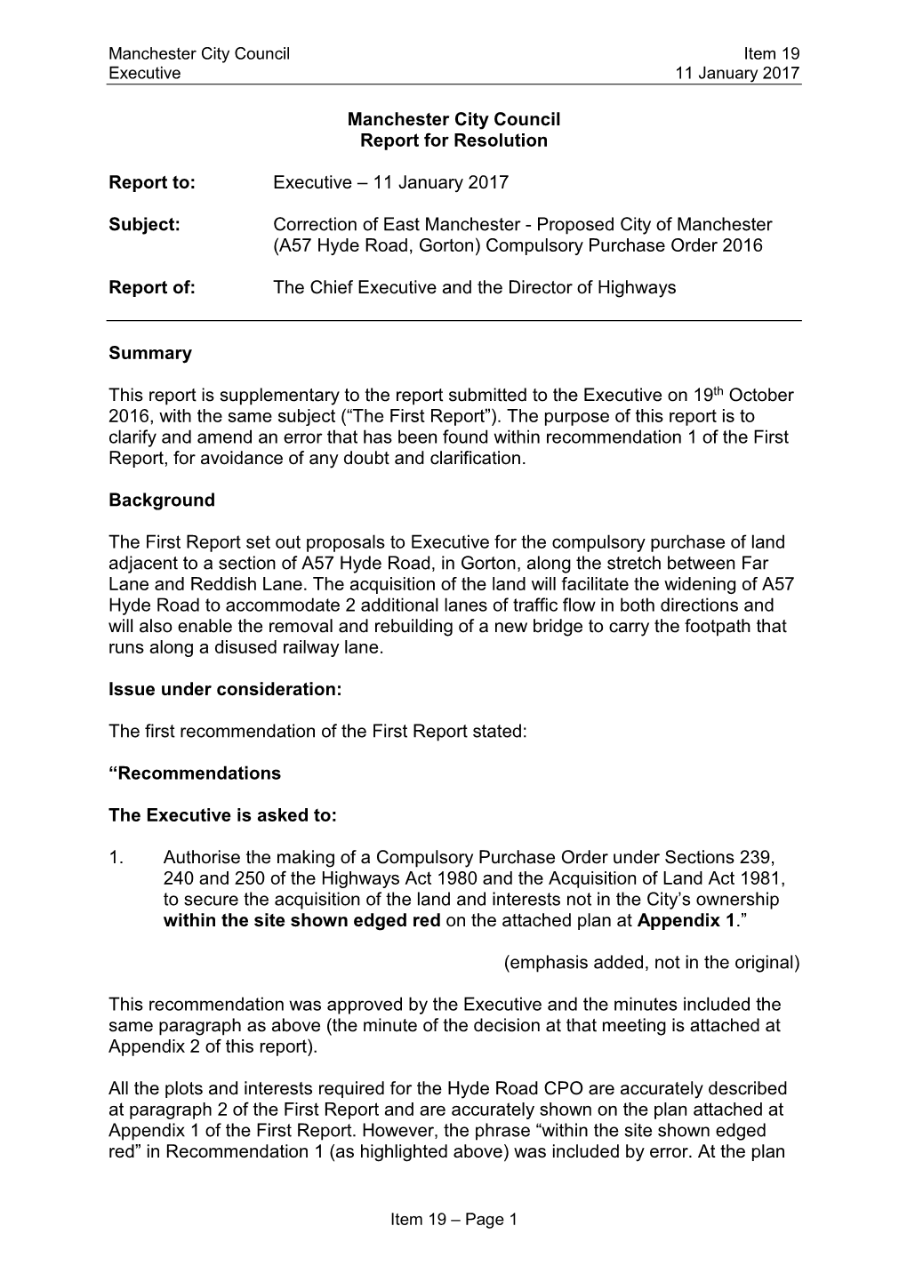 Manchester City Council Report for Resolution Report To: Executive