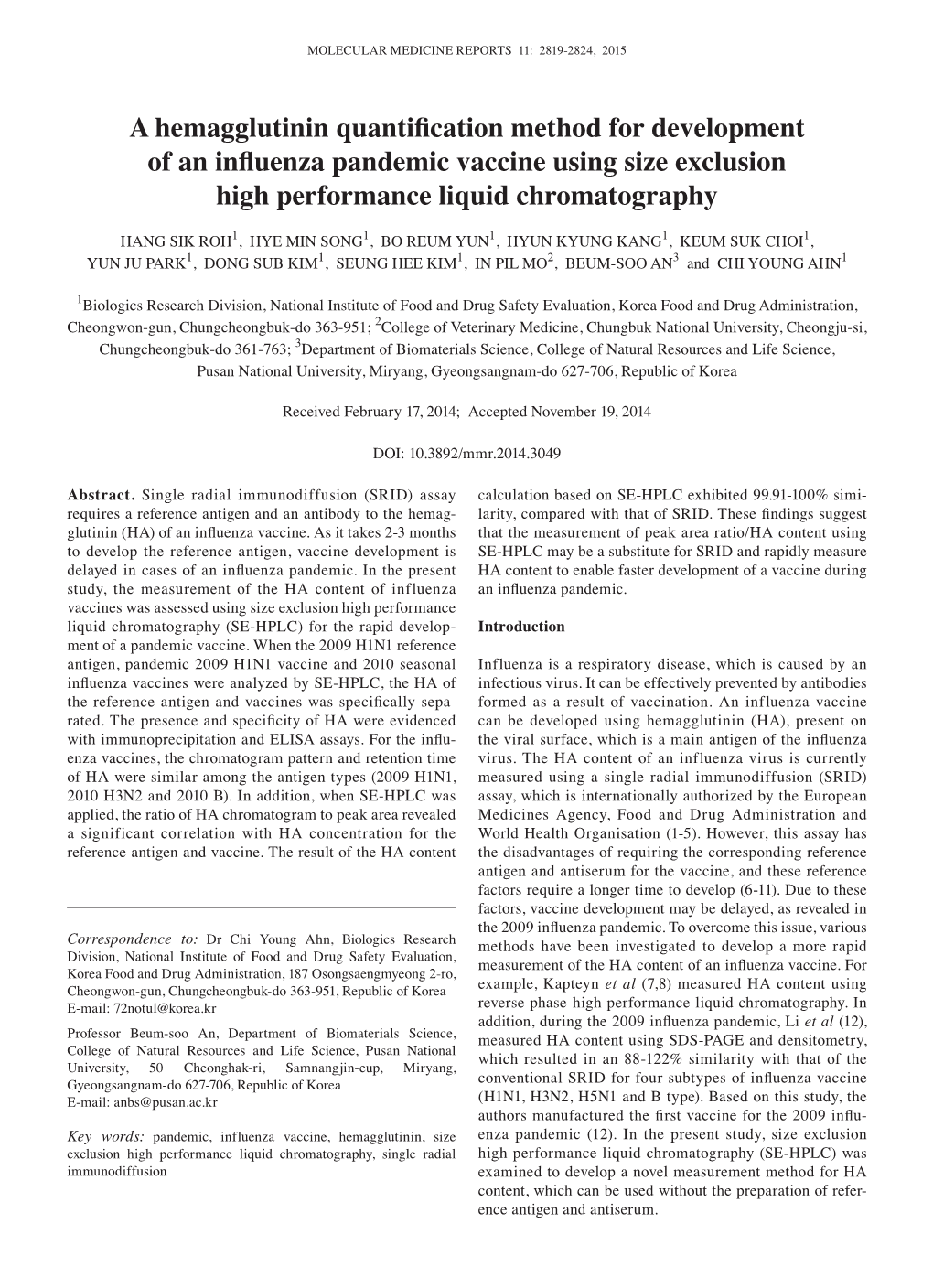 A Hemagglutinin Quantification Method for Development of an Influenza Pandemic Vaccine Using Size Exclusion High Performance Liquid Chromatography