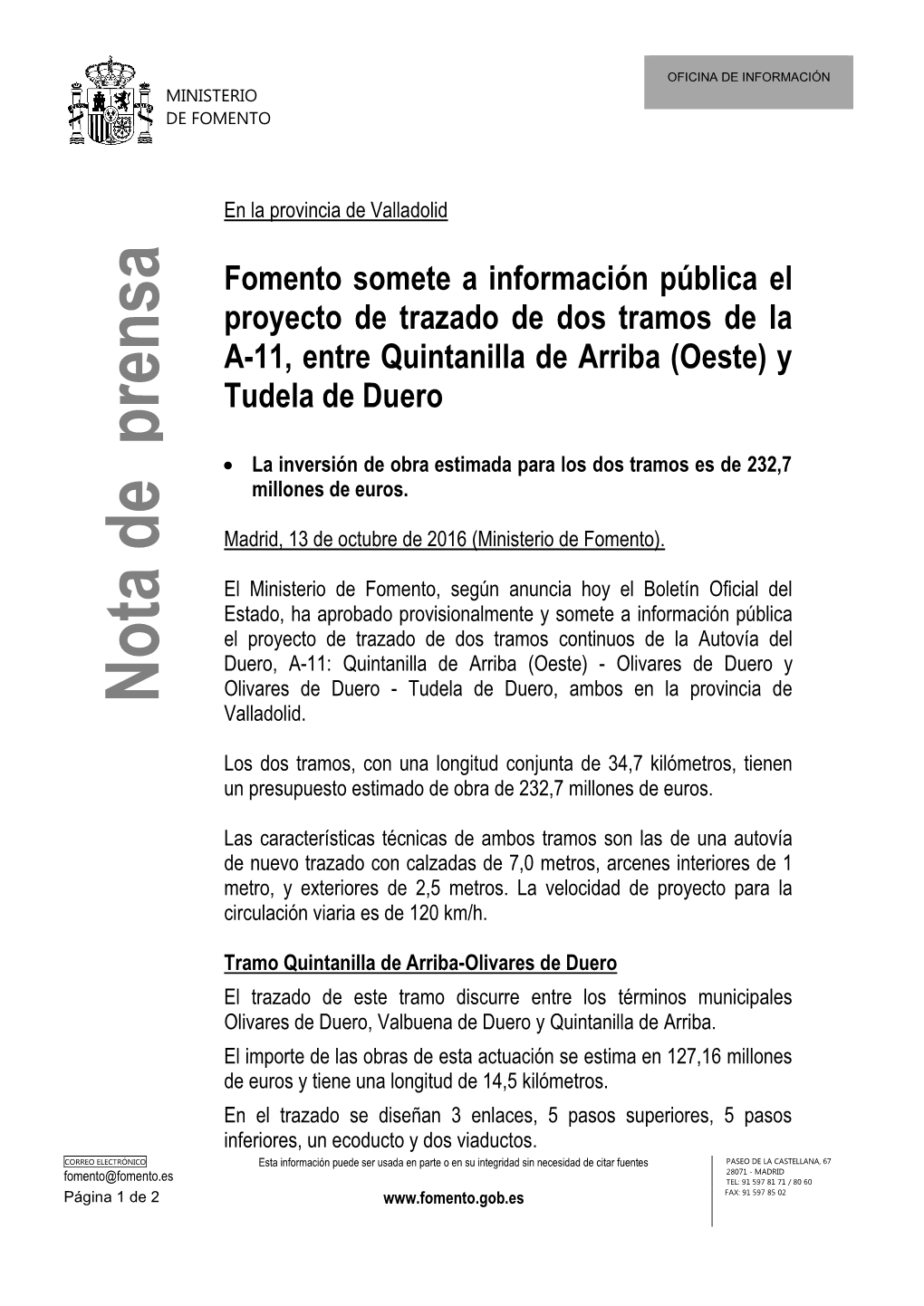 Fomento Somete a Información Pública El Proyecto De Trazado De Dos Tramos De La A-11, Entre Quintanilla De Arriba (Oeste) Y Tudela De Duero