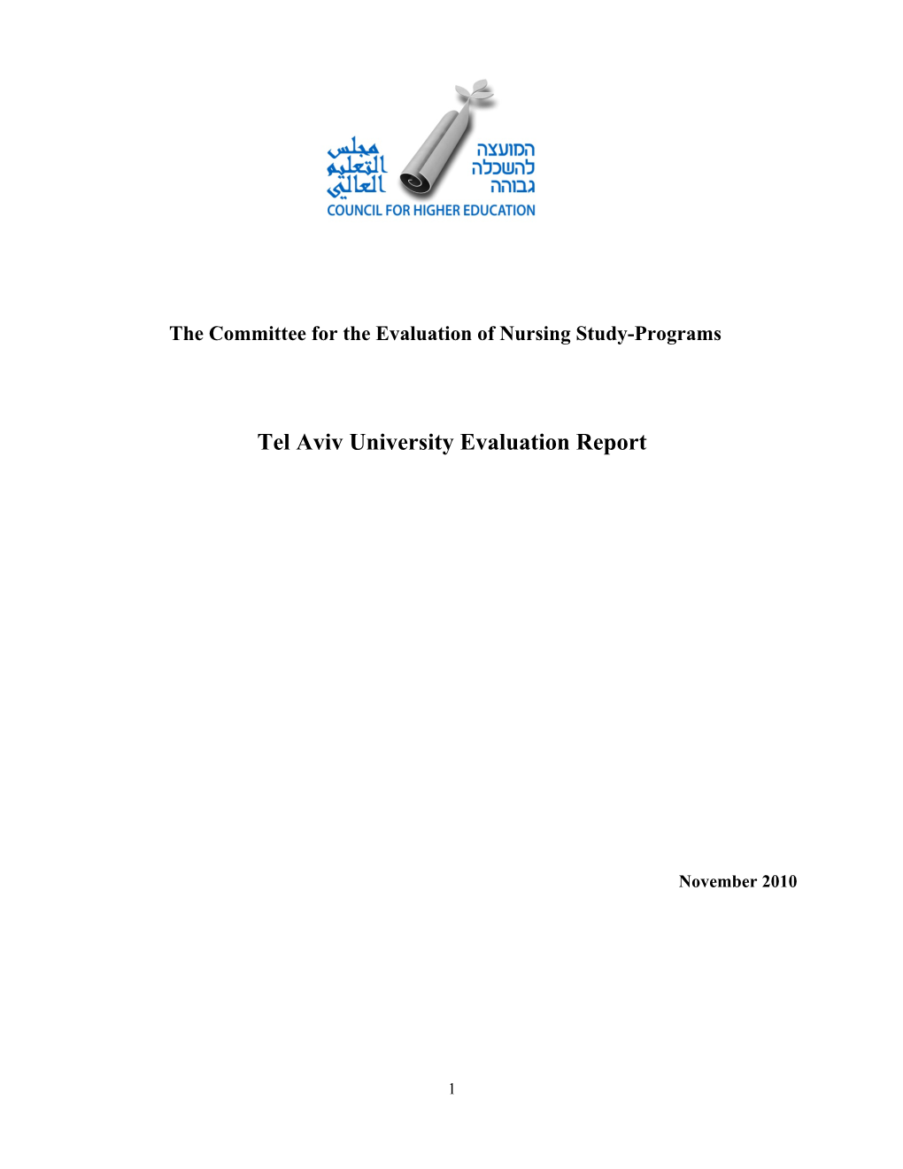 Tel Aviv University Evaluation Report