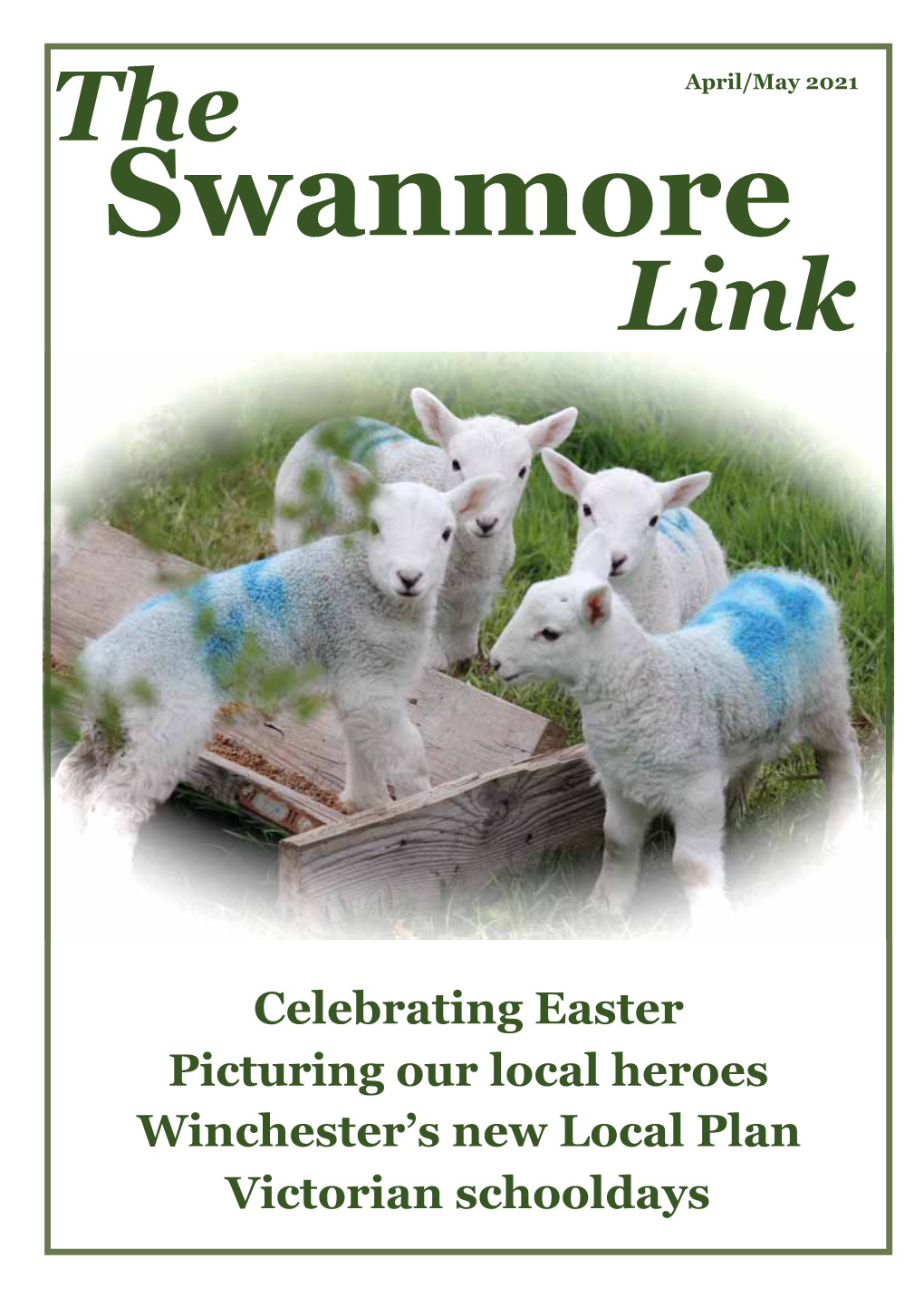 The Swanmore Link: April/May 2021