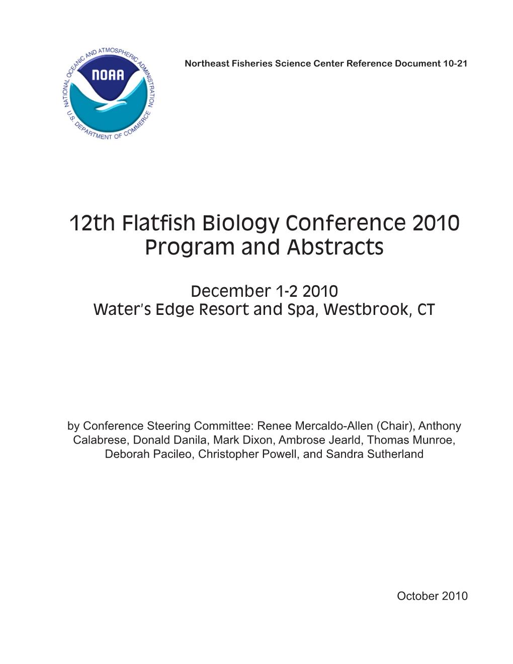 12Th Flatfish Biology Conference 2010 Program and Abstracts