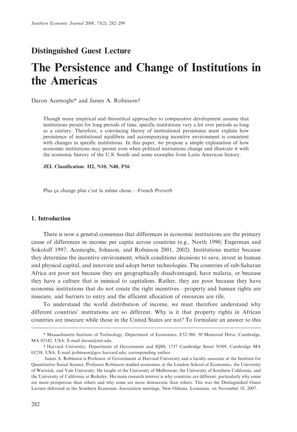 The Persistence and Change of Institutions in the Americas