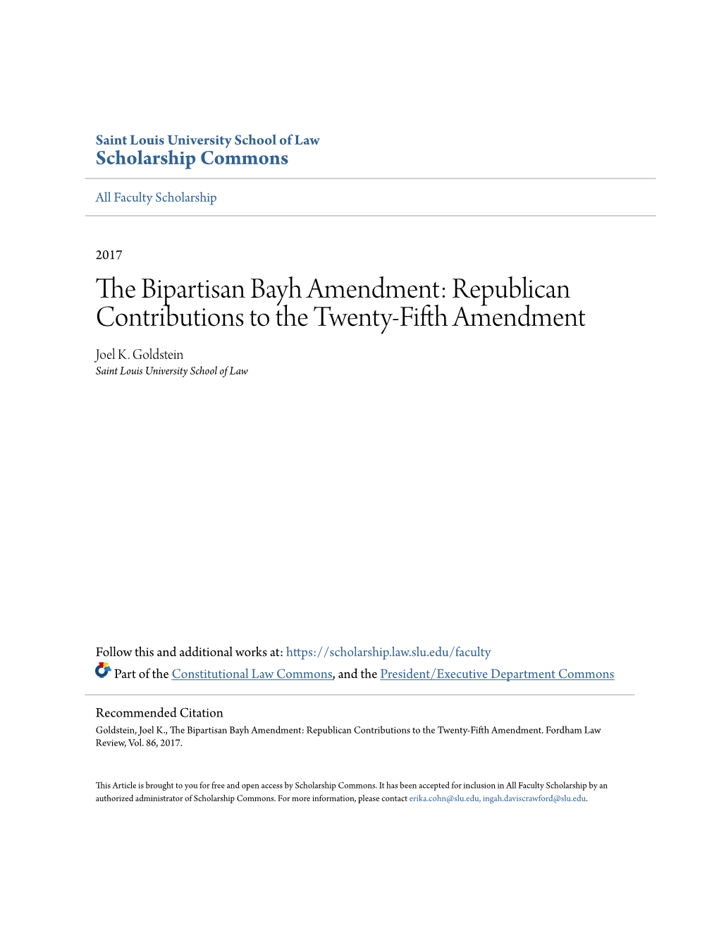 Republican Contributions to the Twenty-Fifth Amendment Joel K