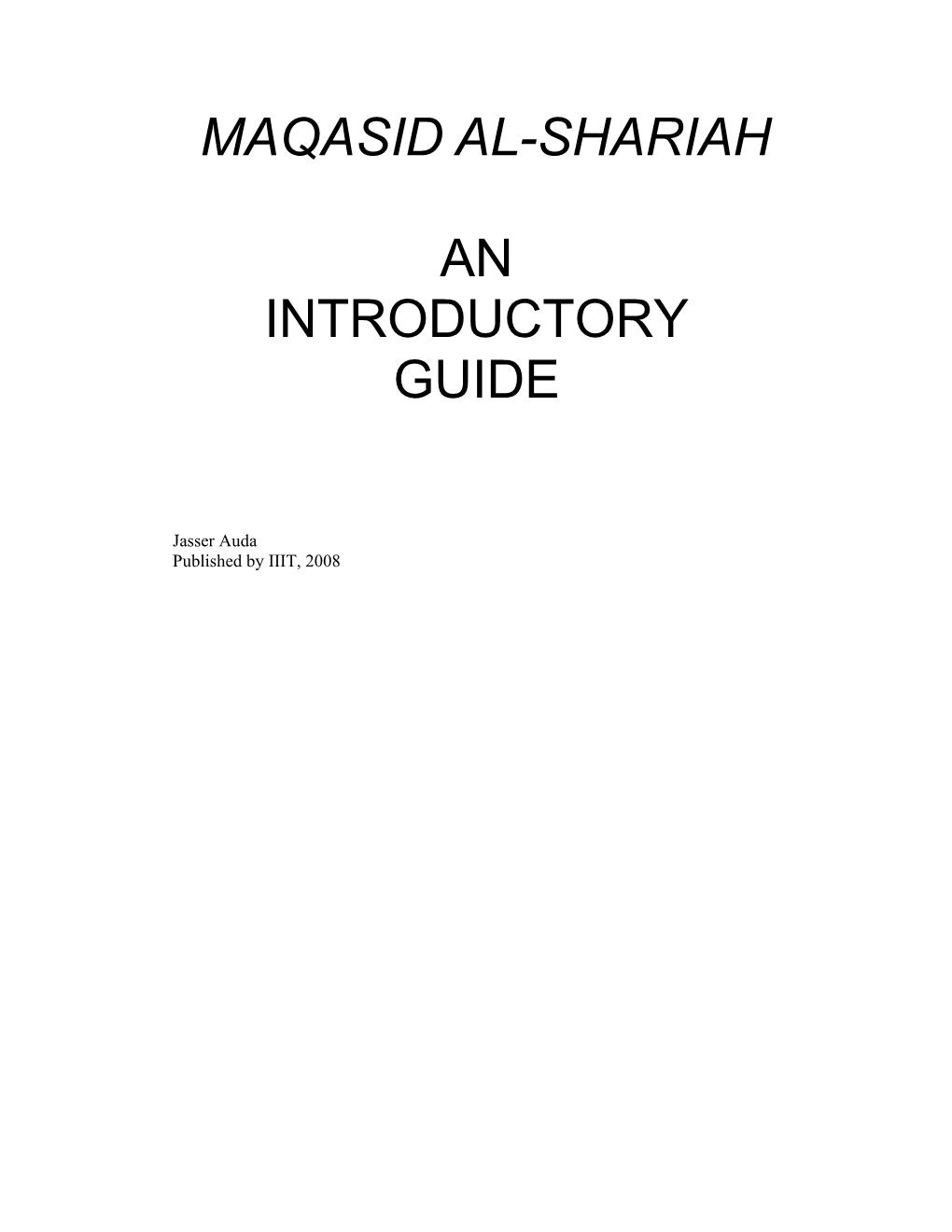 Maqasid Al-Shariah an Introductory Guide