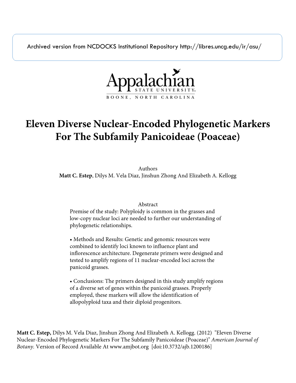 Eleven Diverse Nuclear-Encoded Phylogenetic Markers for the Subfamily Panicoideae (Poaceae)