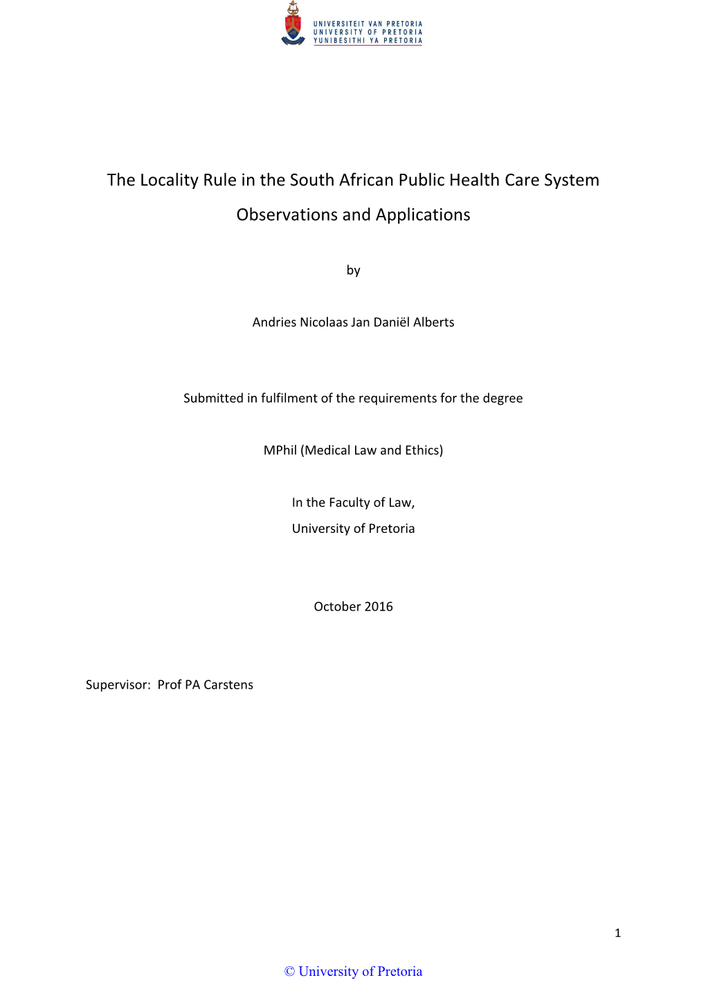 The Locality Rule in the South African Public Health Care System