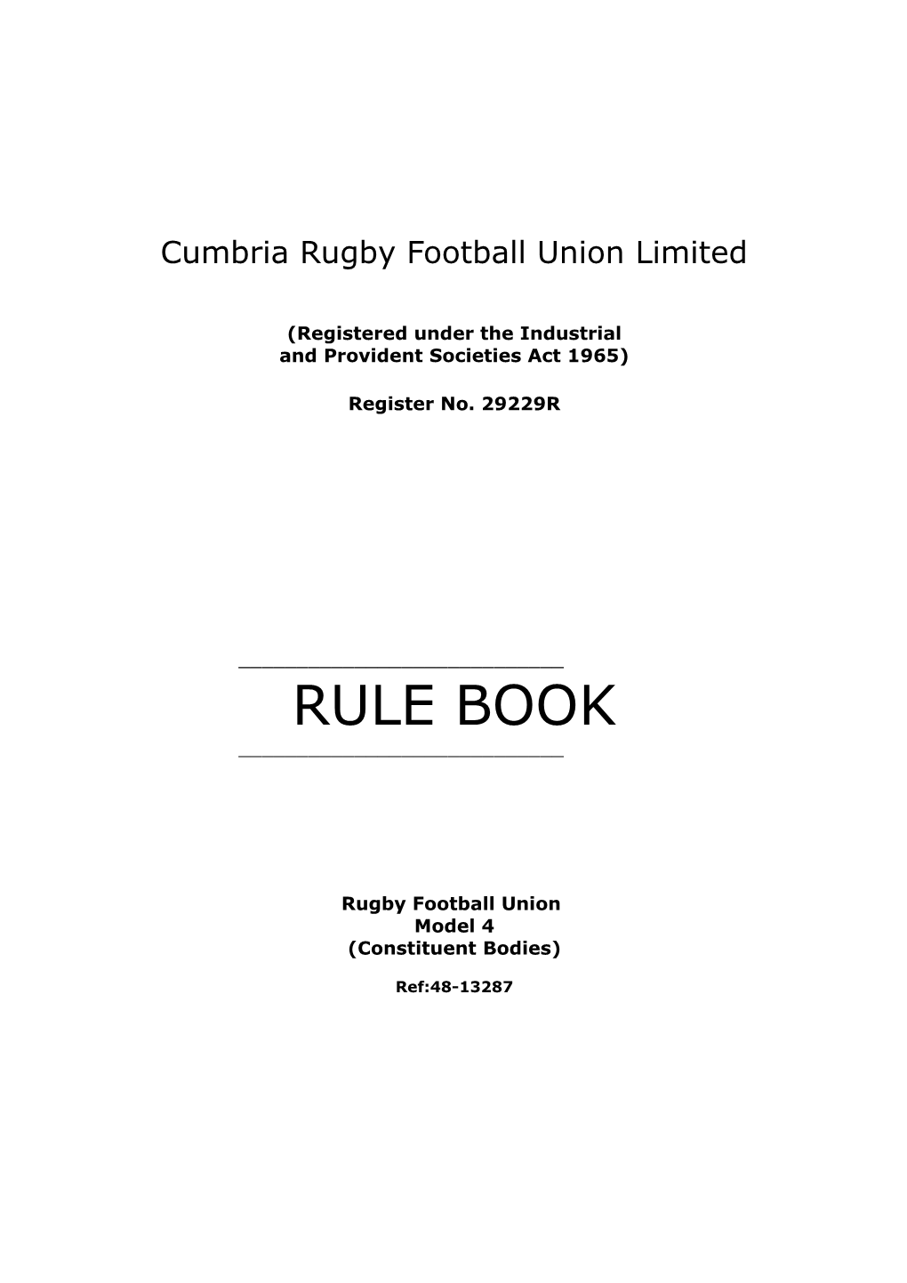 Cumbria Rugby Football Union Limited