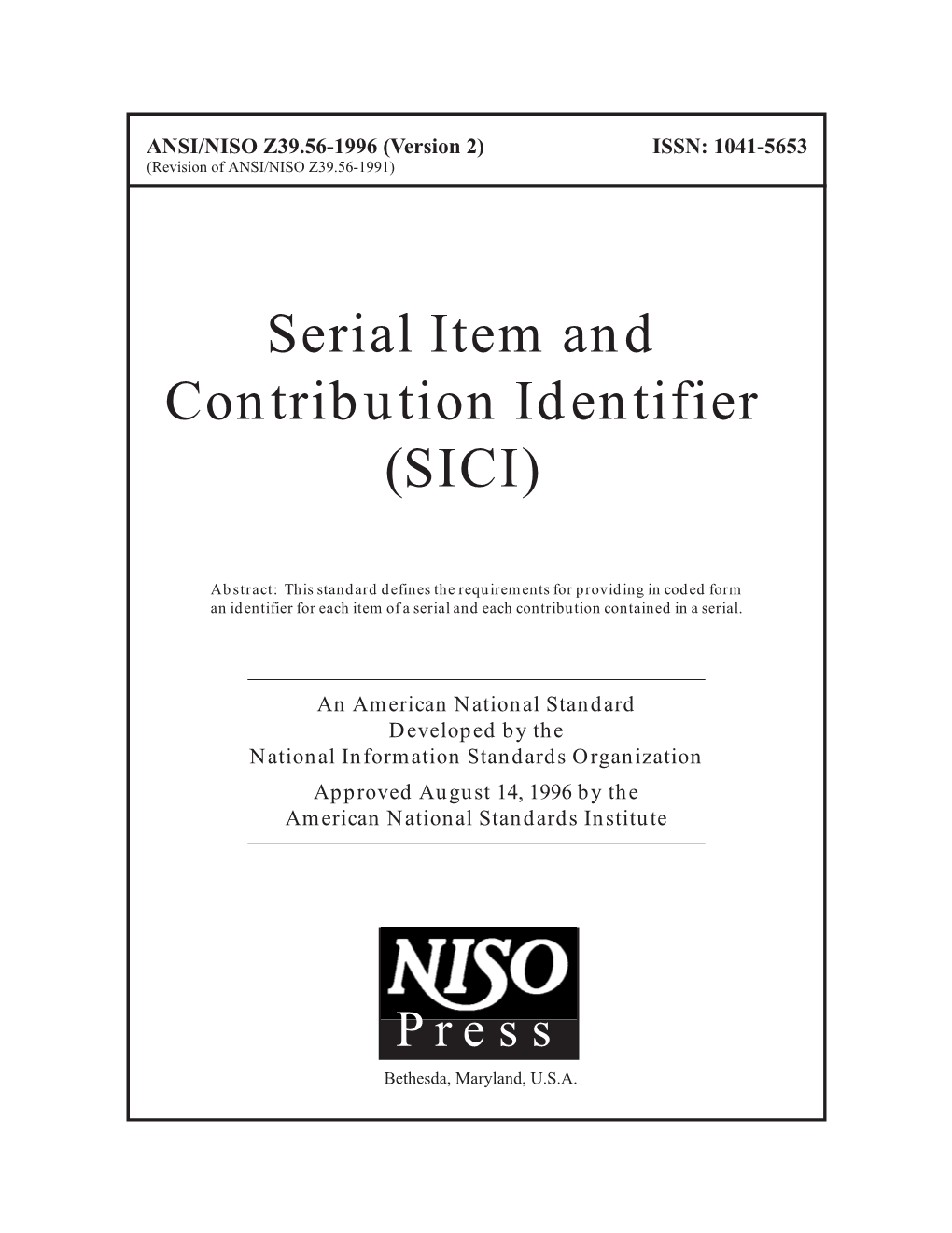 Serial Item and Contribution Identifier (SICI)