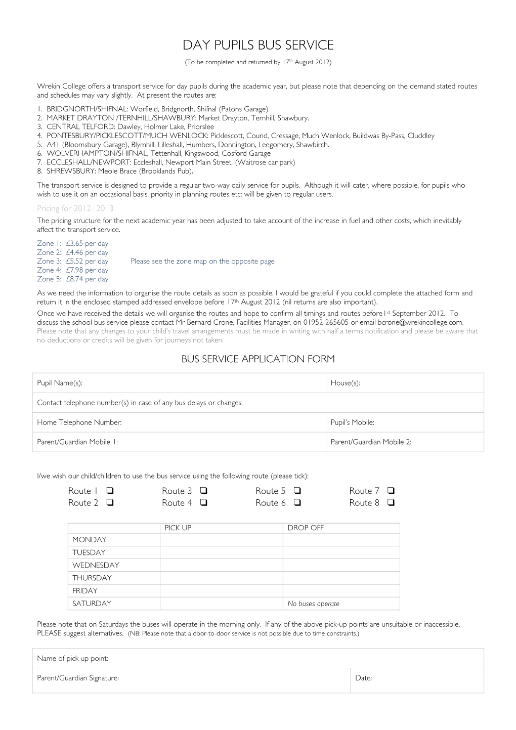 DAY PUPILS BUS SERVICE (To Be Completed and Returned by 17Th August 2012)