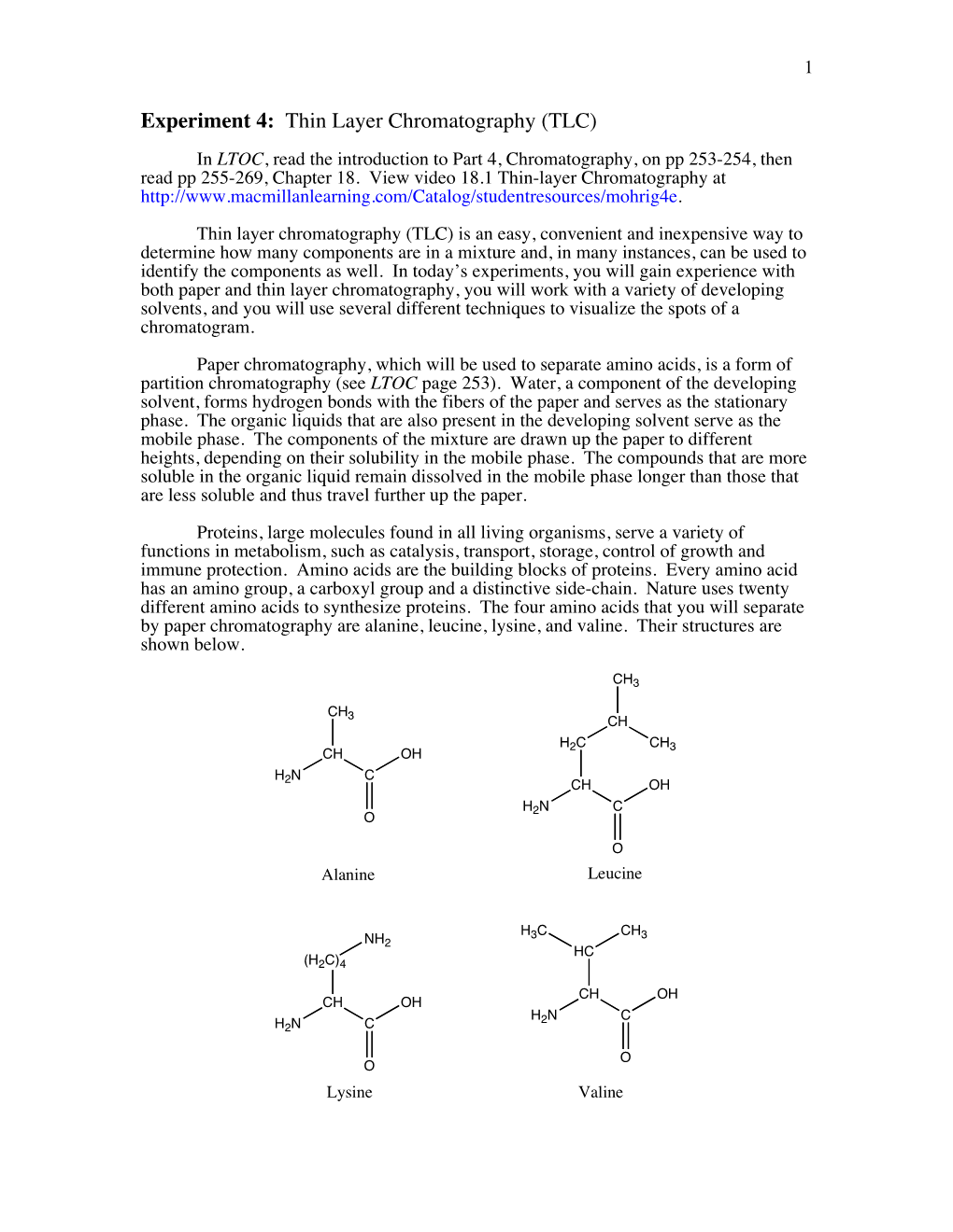 Experiment 4: Thin Layer Chromatography (TLC) in LTOC, Read the Introduction to Part 4, Chromatography, on Pp 253-254, Then Read Pp 255-269, Chapter 18