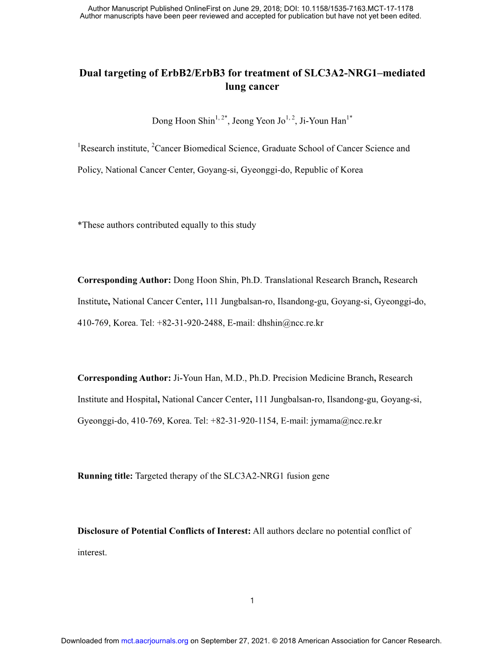 Dual Targeting of Erbb2/Erbb3 for Treatment of SLC3A2-NRG1–Mediated Lung Cancer