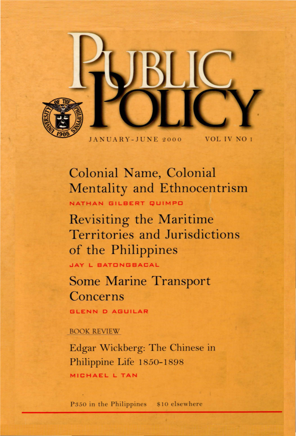 Colonial N Arne, Colonial Mentality and Ethnocentrism Revisiting the Maritime Territories and Jurisdictions of the Philippines S