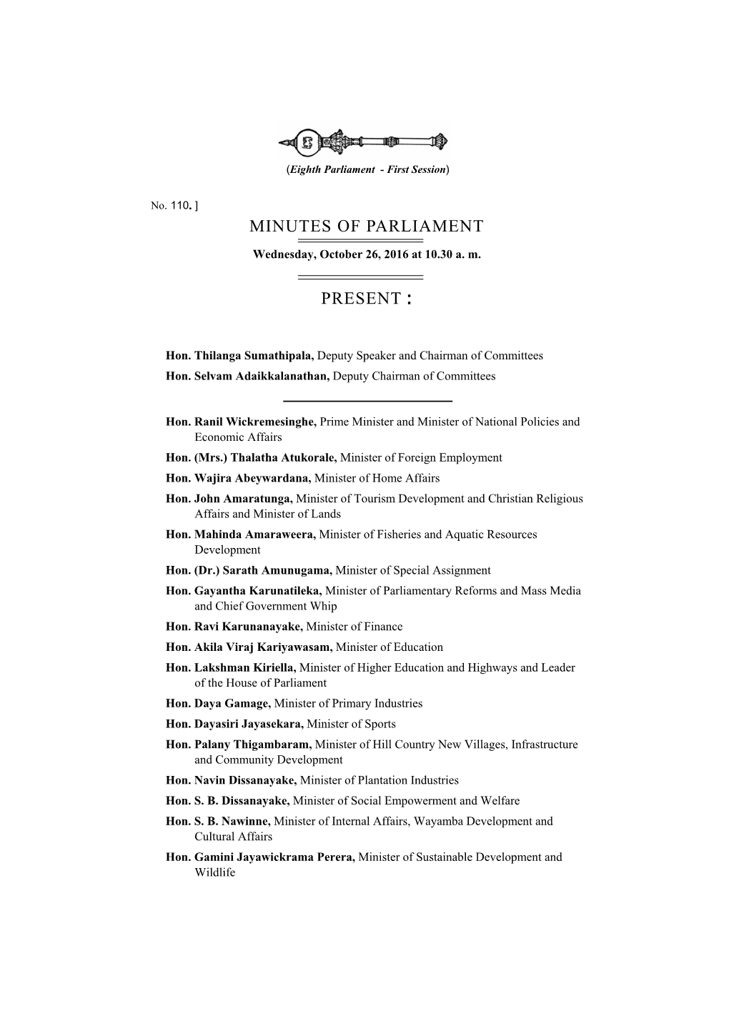 Minutes of Parliament Present